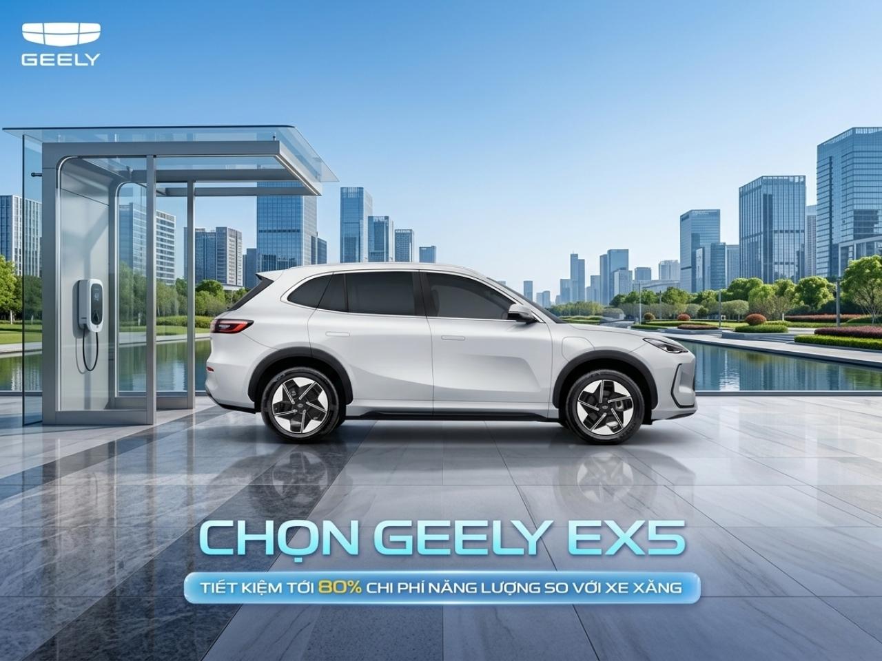 Geely EX5 tối ưu vận hành tiết kiệm tới 80% chi phí nuôi xe